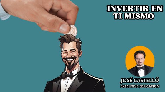 Cómo invertir en ti mismo y lograr tus objetivos by José Castelló